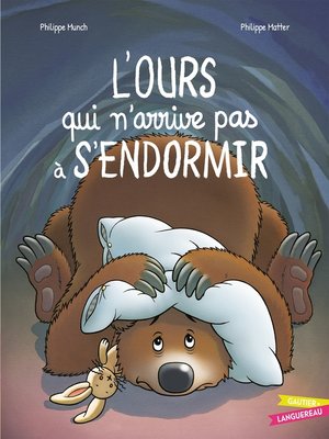 cover image of L'ours qui n'arrive pas à s'endormir